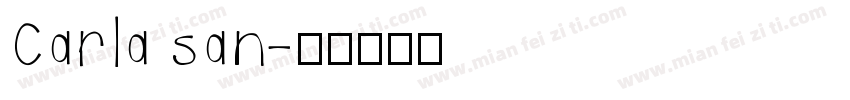 Carla san字体转换